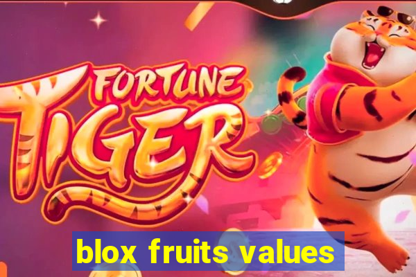 blox fruits values